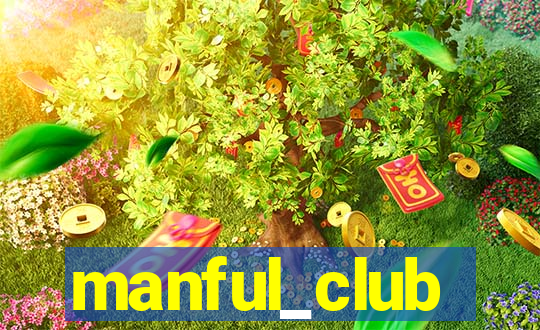 manful_club