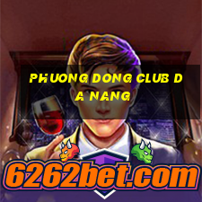 phuong dong club da nang