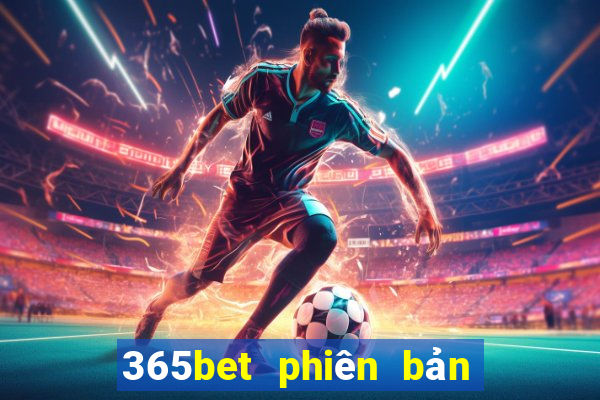 365bet phiên bản châu Á wed