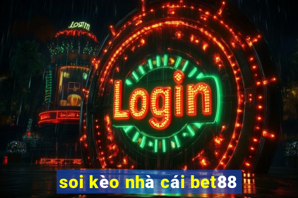 soi kèo nhà cái bet88