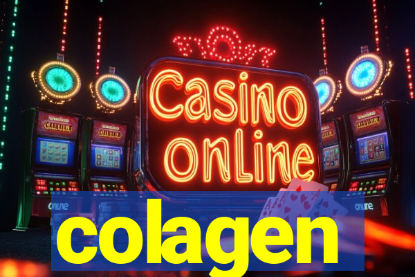 colagen