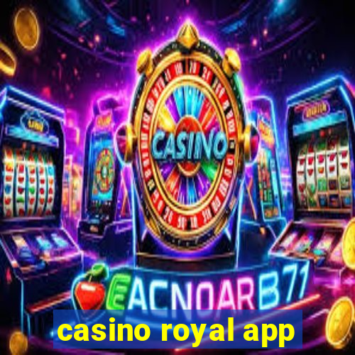 casino royal app