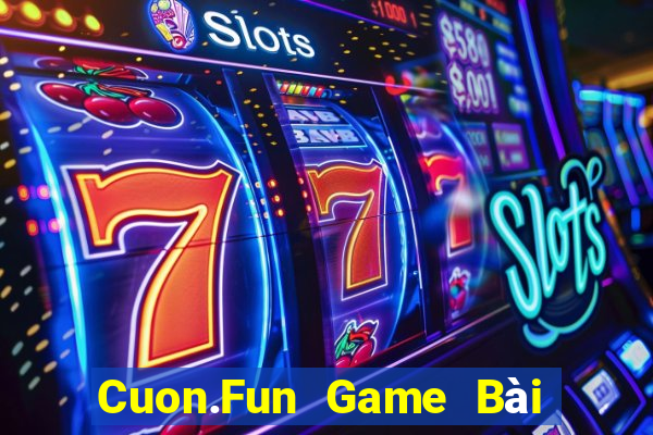 Cuon.Fun Game Bài Sinh Tử