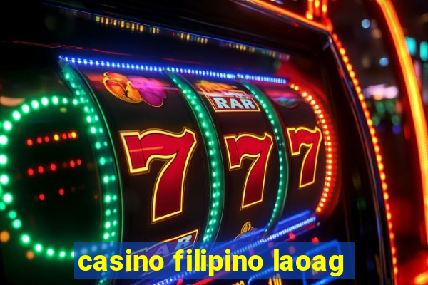 casino filipino laoag