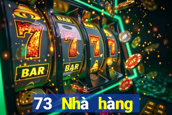 73 Nhà hàng mạt chược