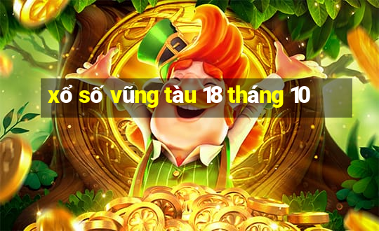 xổ số vũng tàu 18 tháng 10