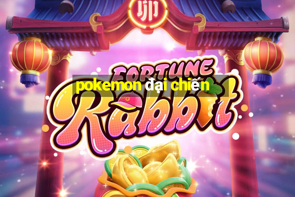 pokemon đại chiến