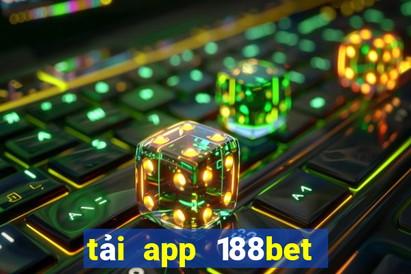 tải app 188bet cho android