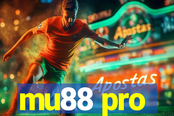 mu88 pro