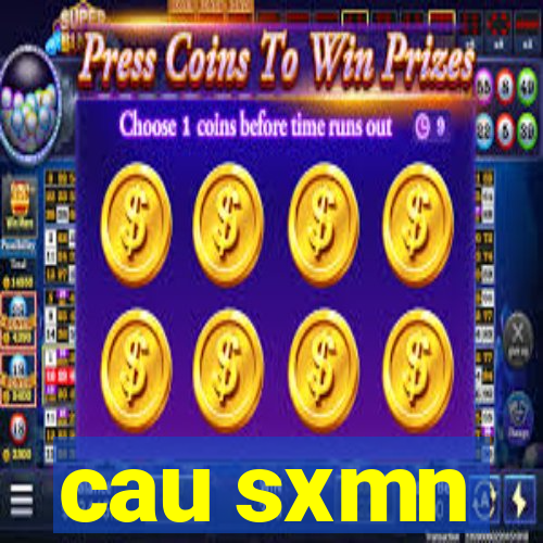 cau sxmn