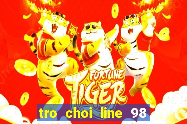 tro choi line 98 mien phi 2010