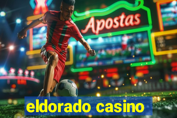 eldorado casino