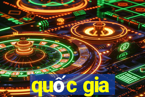 quoc gia