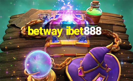 betway ibet888