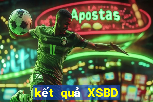 kết quả XSBD ngày 1