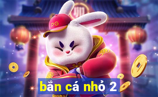 bắn cá nhỏ 2