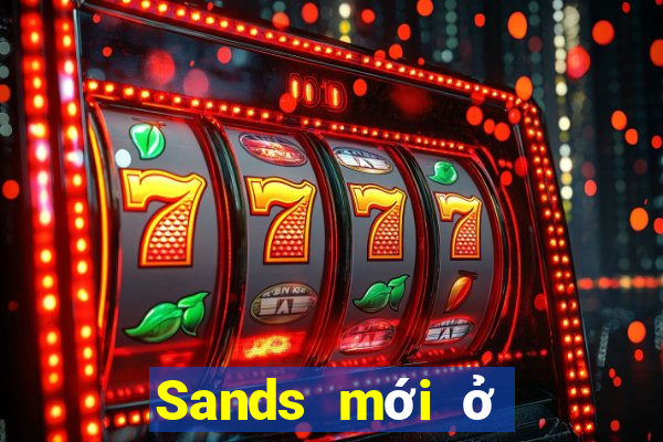 Sands mới ở Việt nam Tải về