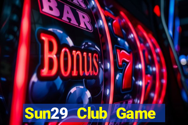 Sun29 Club Game Bài 123