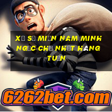 xổ số miền nam minh ngọc chủ nhật hàng tuần