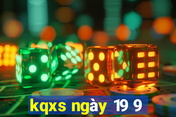 kqxs ngày 19 9