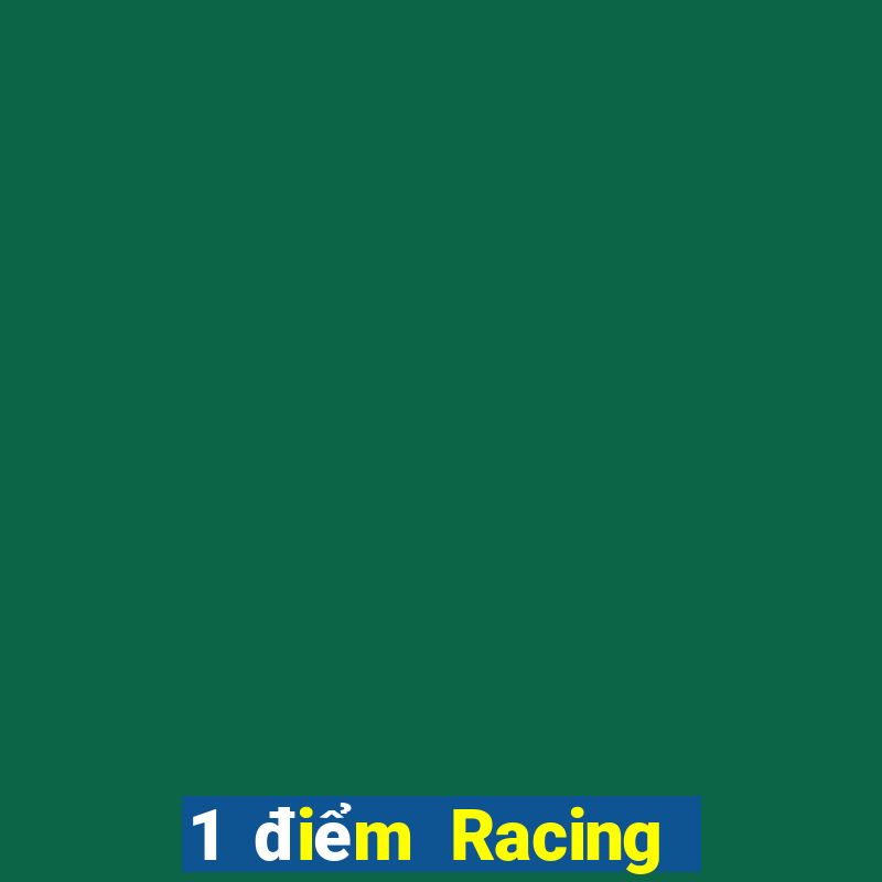 1 điểm Racing app Tải về