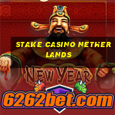 stake casino netherlands