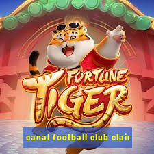 canal football club clair