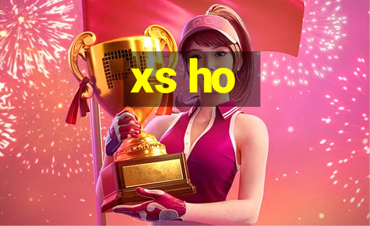 xs ho