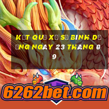 kết quả xổ số bình dương ngày 23 tháng 09