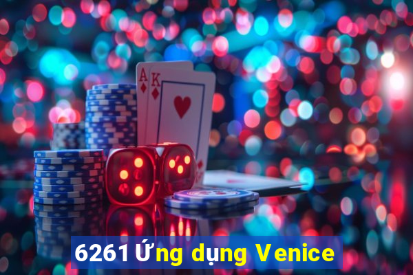 6261 Ứng dụng Venice