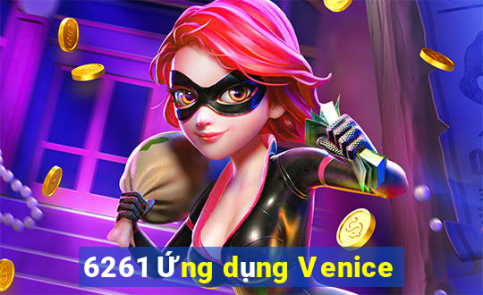 6261 Ứng dụng Venice