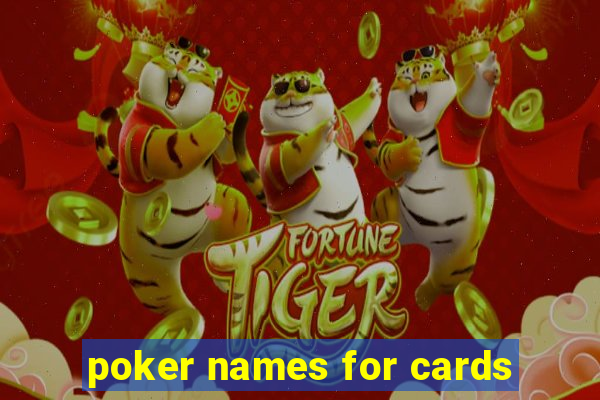 poker names for cards