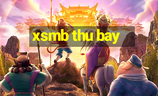 xsmb thu bay