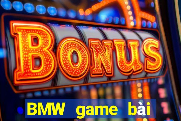 BMW game bài chính thức