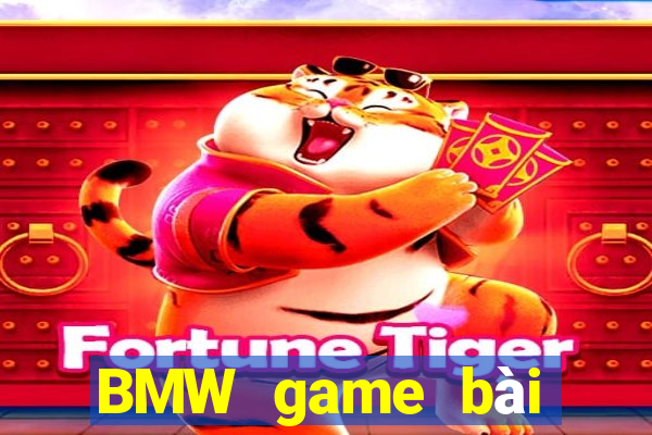 BMW game bài chính thức