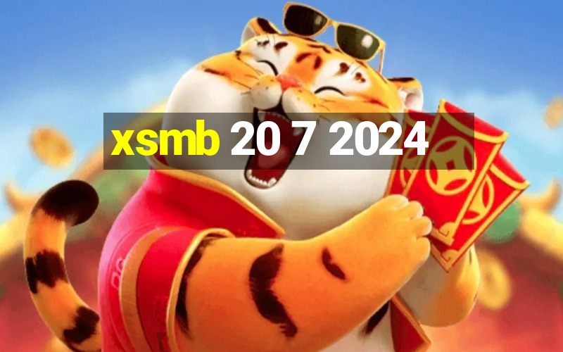 xsmb 20 7 2024