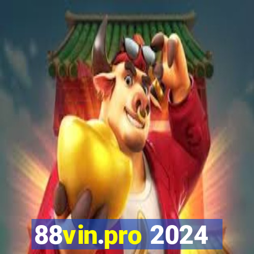 88vin.pro 2024