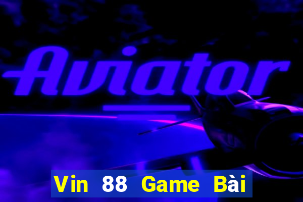 Vin 88 Game Bài Phái Mạnh