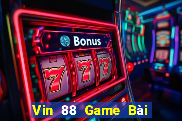 Vin 88 Game Bài Phái Mạnh