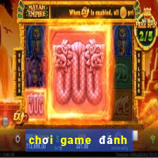 chơi game đánh bài đổi thưởng online