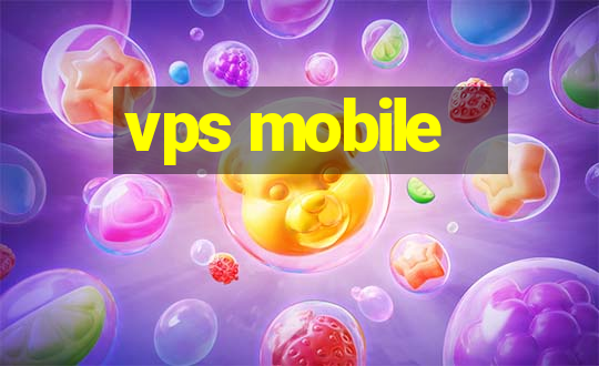 vps mobile