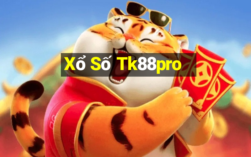 Xổ Số Tk88pro