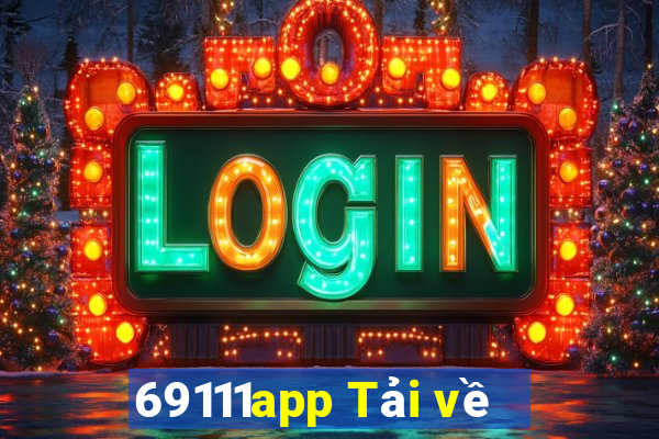 69111app Tải về