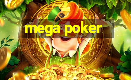 mega poker