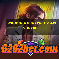 members bitney fans club