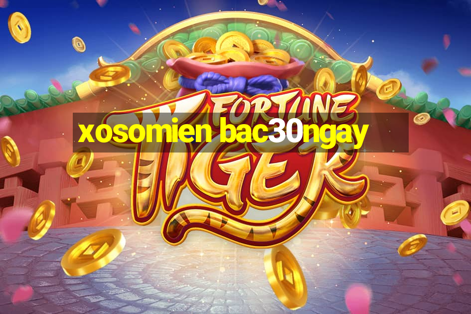 xosomien bac30ngay