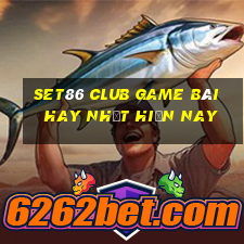 Set86 Club Game Bài Hay Nhất Hiện Nay