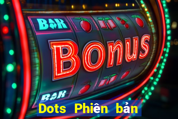 Dots Phiên bản mới nhất Tải về