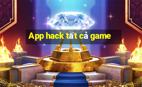 App hack tất cả game