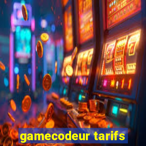 gamecodeur tarifs